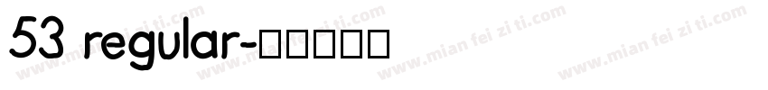53 regular字体转换
